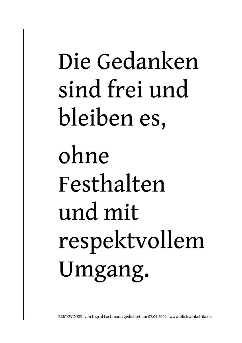 Freie Gedanken (Text,Bild)