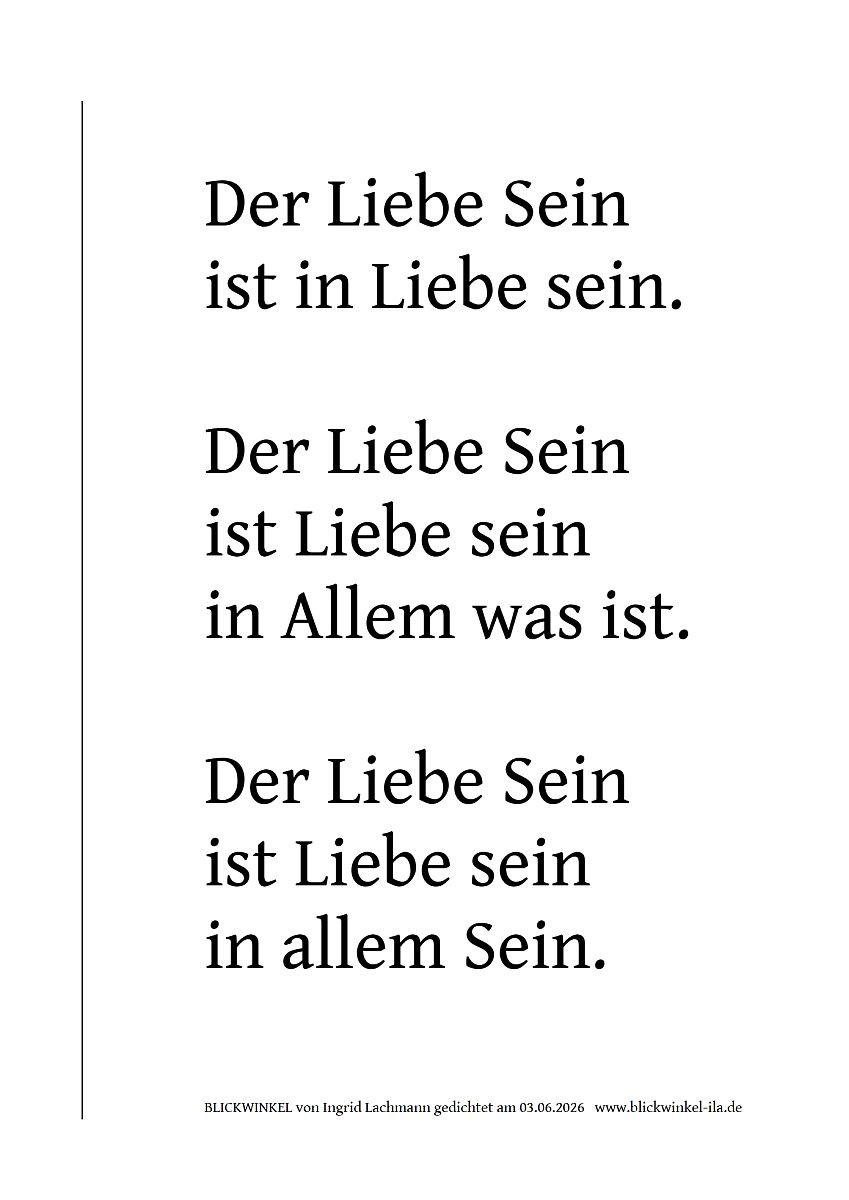 Der Liebe Sein (Text,Bild)